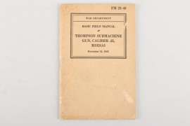 Basic Field Manual - Thomason Submachine Gun, 1941