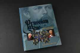 "Prussian Blue - A History of the Order Pour Le Merite", S. Previtera,  2005