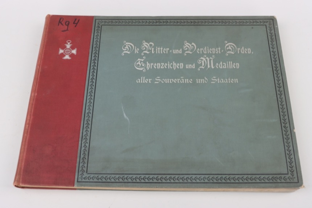 Book "Die Ritter und Verdienstorden, Ehrenzeichen und Medaillen" 1910