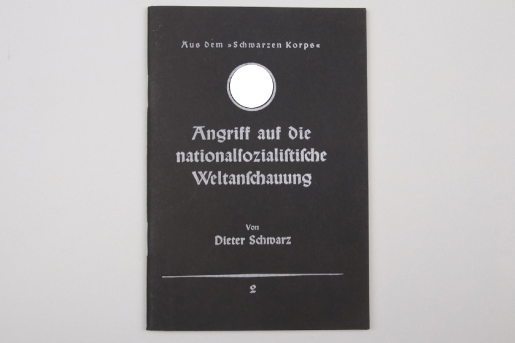 SS booklet "Angriff auf die nationalsozialischtische Weltanschauung"